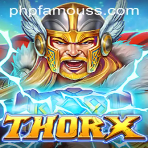 ThorX: The Game Revolutionizing the Gaming World with PHPFAMOUS